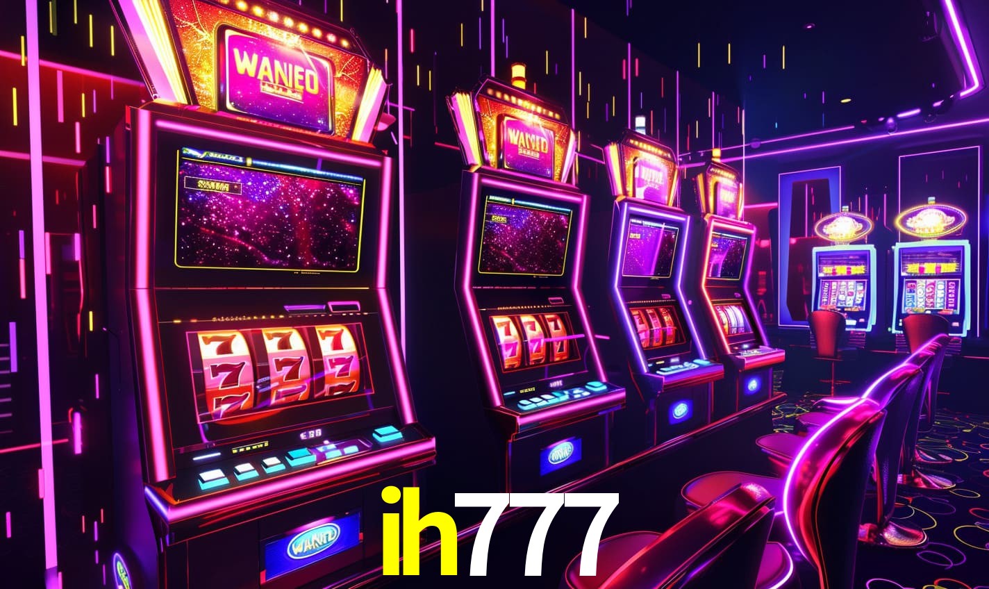 Jogos de Slot ih777